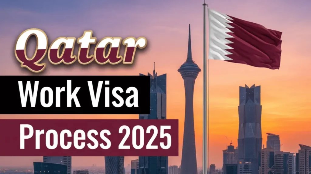 Qatar Work Visa Process October 2025: Types, Eligibility Criteria and Application Process